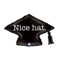 Black graad cap balloon with white "Nice Hat" message