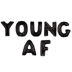Young af birthday balloon banner in big black letter balloons
