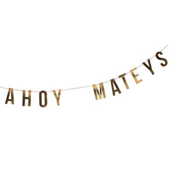 AHOY MATEYS Gold Paper Party Banner
