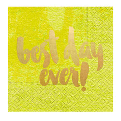 Best Day Ever napkins in yellow and foil gold print