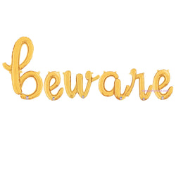 Beware Balloon Letter Banner in script font