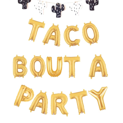 Taco bout a party balloon banner kit in gold letter balloons